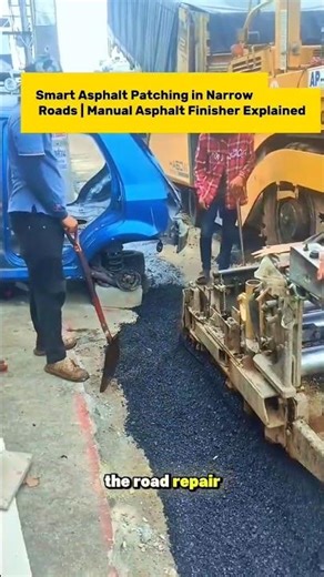 Smart Asphalt Patching in Narrow Roads | Manual Asphalt Finisher Explained.