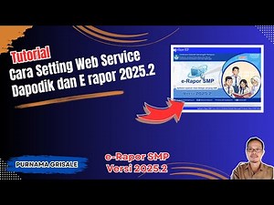 How to Set Up the Dapodik Web Service and E-report 2025.2