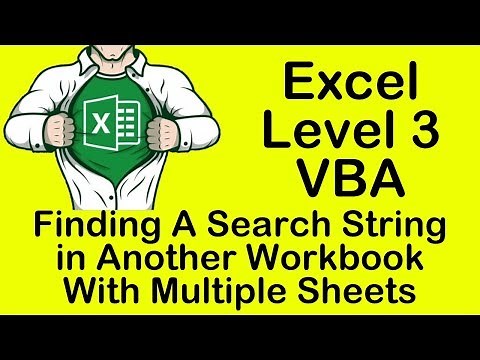 Excel VBA Finding A Search String in Another Workbook With Multiple Sheets With VBA