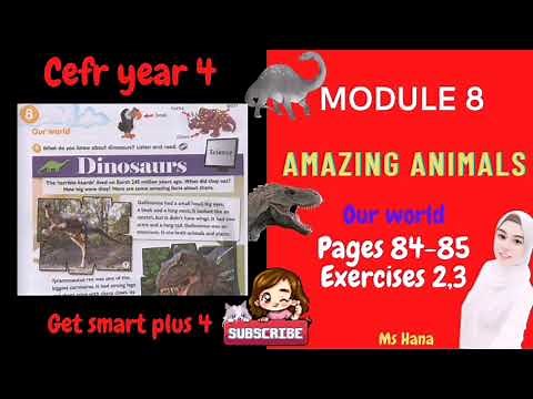 CEFR YEAR 4 GET SMART PLUS (MODULE 8 PAGES 84-85) 👉EXERCISES 2,3