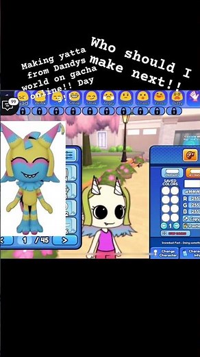 Making yatta from Dandys world in gacha online day 3!!