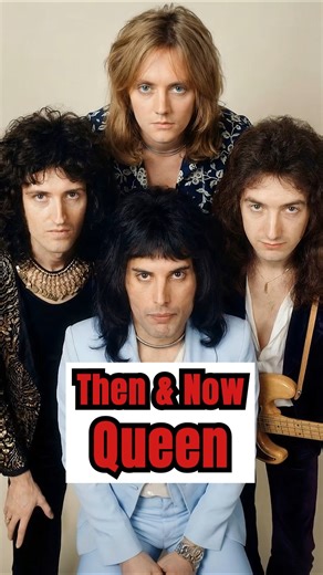Queen Then and Now 2026