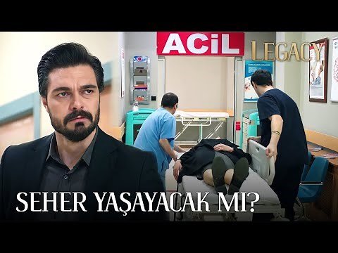 Seher Yaşayacak mı? | Legacy 129. Bölüm (English & Spanish subs)