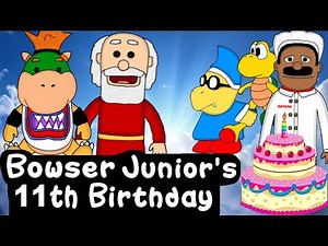 SML Movie: Bowser Junior's 11th Birthday! Animation