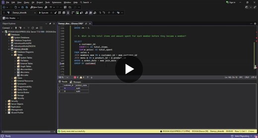 Danny s Diner SQL Analysis: Boosting Customer Relationships | Victoria Echezu 📊 posted on the topic | LinkedIn