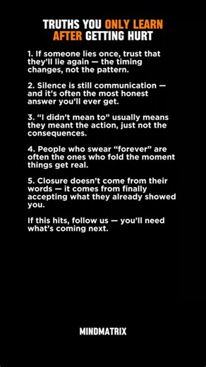 5 Harsh Truths You Only Learn After Getting Hurt (Psychology Facts) These are the painful truths you finally understand only after being betrayed, ignored, or disappointed. Psychology shows that patterns don’t lie — people do. This video breaks down the real signs of dishonesty, emotional detachment, and the hidden closure you’ve been searching for. Watch this if you’re healing, leveling up, or seeing people for who they truly are. #psychologyfacts #darkpsychology #truthhurts #healingjourney #se
