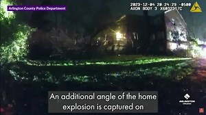 Arlington home explosion from December 2023