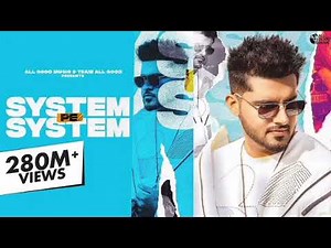 SYSTEM PE SYSTEM Full Video Song | #90s Version | R Maan 🎵