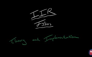 【中字】IIR数字滤波器的基本理论和STM32实现 IIR Filters - Theory and Implementation (STM32) -