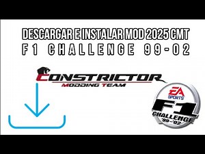 Cómo instalar el Mod F1 Challenge 99-02 2025 CMT