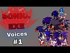 Sonic.exe All Voices #1 (Animation/DC2)!