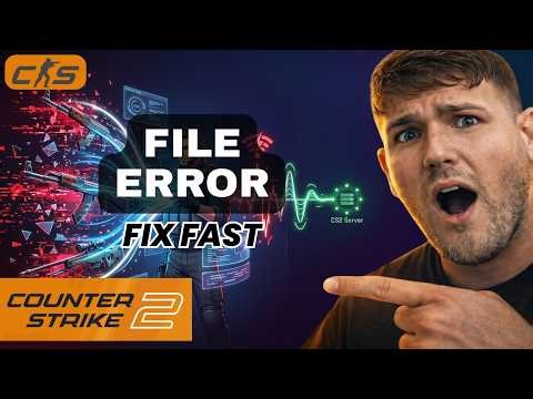 How to Fix Common File and Connection Issues in CS2 (2026)