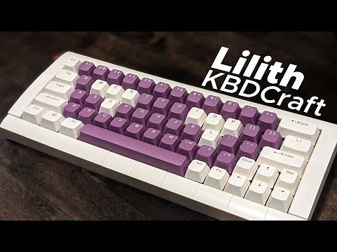 Arts and KBDCrafts for Everyone! - KBDCraft Kit Lilith