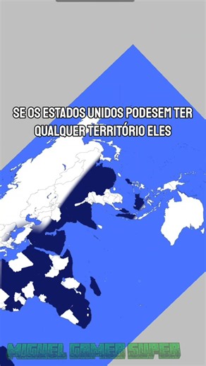 Se os Estados Unidos podesem ter qualquer território eles