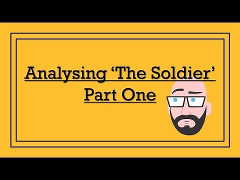 Analysing Rupert Brooke's 'The Soldier' (Part One) - DystopiaJunkie Analysis