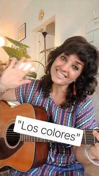 "Los colores"- A colors song in Spanish /Una canción de los colores en español