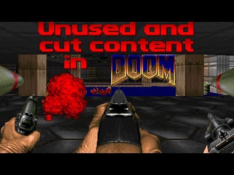 Unused and Cut Content In DOOM