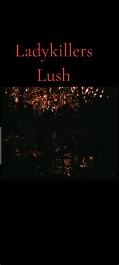 #ladykillers #lush #nowthatswhaticallmusic4life #tiktoks #bangers #tunes #viral #hits