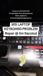 148 reactions | Msi Laptop Keyboard Problem We love❤️ to see you at our branches Sm Sta Rosa Sm Southmall Sm Fairview Sm North Sm Tarlac Sm Baguio Sm Bacolod Contact #: 0927-800-4444 Fb Page:Digital Axis Laptop Repair ph Tiktok: digital.axis #techtok #techtips #keyboardreplacement #smbacolod #keyboardproblem #digitalaxis | Digital Axis Laptop Repair PH | Facebook