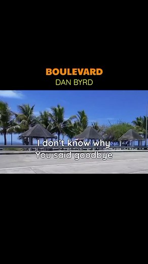 Boulevard by Dan Byrd - Karaoke Version with Lyrics