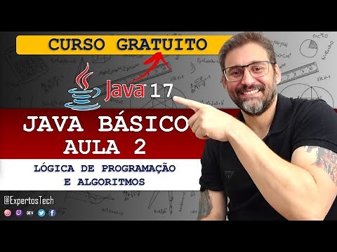 Curso de Java Básico - Lógica de programação e algoritmos | Aula 2