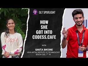 Codess Cafe & ML | GLT Spotlight Ep.5 | With Smita Bhoine