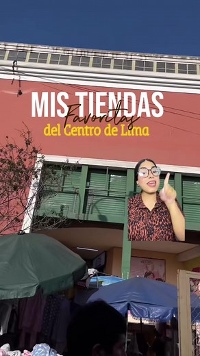 Mis tiendas favoritas del centro de Lima - Parte 1 🌟