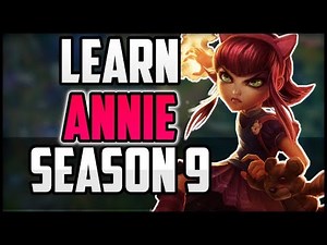 How to Play Annie and CARRY Commentary Guide Season 9 | League of Legends