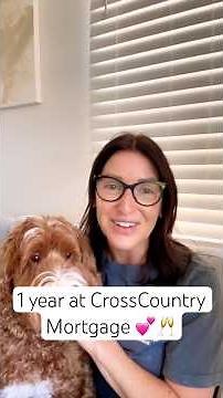 Why I Joined CrossCountry Mortgage - One Year Later 🏡🥂 #mortgage #homebuying #storytime #career