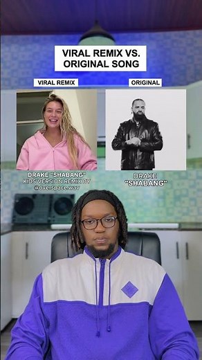 Viral Remix Vs. Original Song: Drake "shabang" Kids Version #shorts #drake #iceman #remix