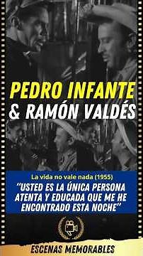 Pedro Infante & Ramón Valdés - Life is Worth Nothing (1955)