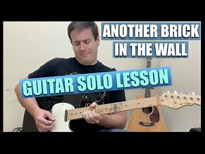 How To Play Another Brick In The Wall Guitar Solo : Easy To Follow Lesson