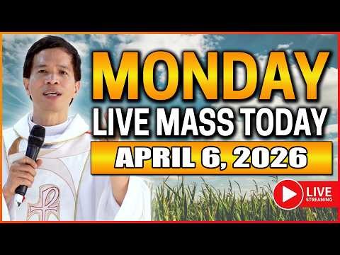 MONDAY FILIPINO LIVE MASS TODAY II APRIL 6, 2026 II FR. FIDEL ROURA