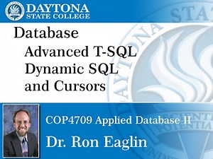 Database - Advanced Stored Procedures Cursors and Dynamic SQL