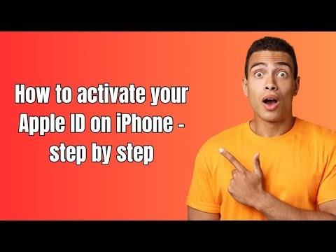 How to activate your Apple ID on iPhone - step by step