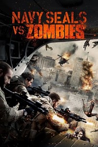 Navy Seals vs. Zombies - Película 2015 - Cine.com