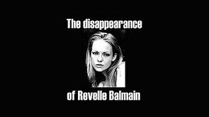 The disappearance of Revelle Balmain