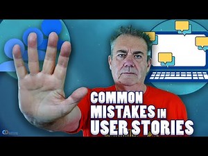 5 Common Mistakes In User Stories