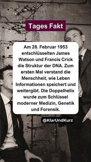 Der Moment, als der Code des Lebens sichtbar wurde. #wissenschaft