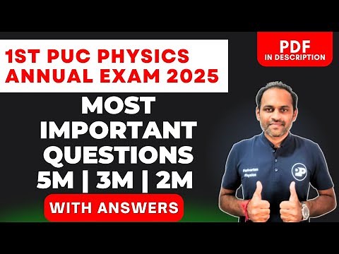 1ST PUC PHYSICS IMPORTANT QUESTIONS WITH ANSWERS | PUC 1 ANNUAL EXAM 2025 #1st_puc_physics_important