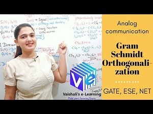 Gram Schmidt Orthogonalization I Communication System I Lec 7 | GATE NET ESE I