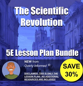 The Scientific Revolution 5E Lesson Plan Bundle