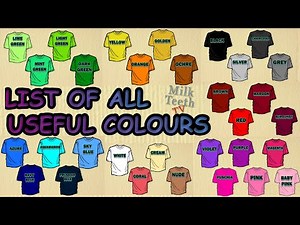 List of Useful Colours and Shades with Pictures for easy Recognition