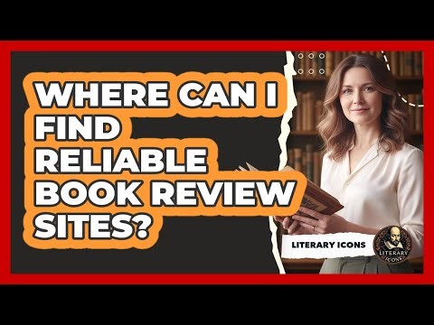 Where Can I Find Reliable Book Review Sites?