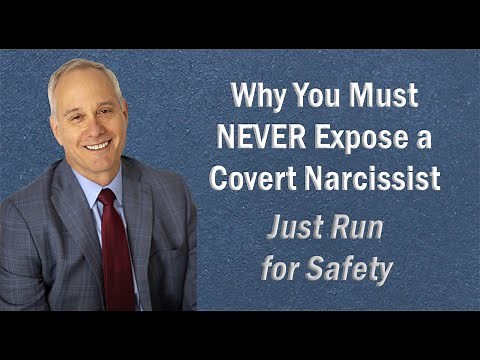 Why You Must NEVER Expose a Covert Narcissist - Just Run for Safety