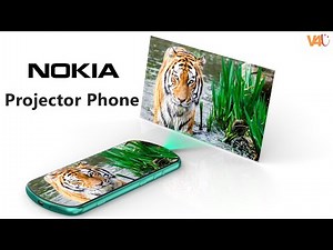 Nokia Projector Phone Release Date, Price, Trailer, Launch Date, First Look, Camera, Specs, Features