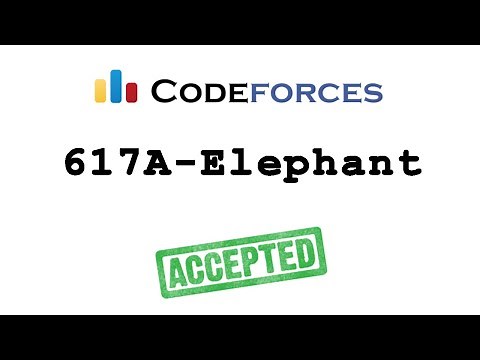 Codeforces "617A - Elephant" solution( Bangla ) | Cpp language