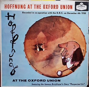 Gerard Hoffnung - Hoffnung At The Oxford Union
