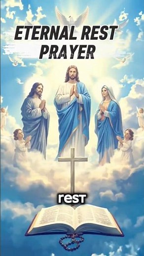 Eternal Rest Prayer | Catholic Prayer for the Faithful Departed ‪@positivelydaily‬