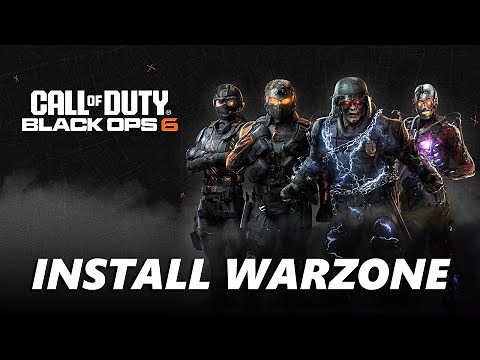 How To Install Warzone In Call Of Duty Black Ops 6